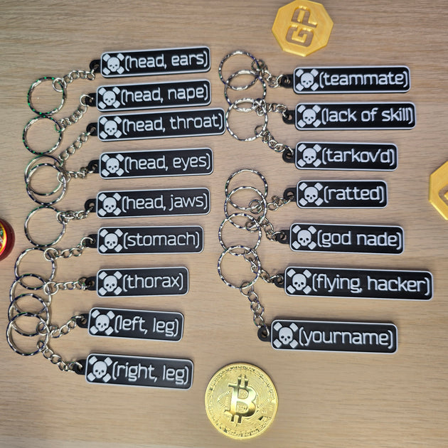 Full range of Tarkov Death Keyrings with classic and funny messages
